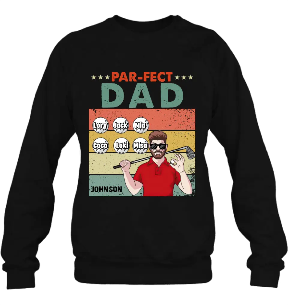 Personalized Golf Grandpa/Dad Shirt/Hoodie - Gift Idea For Grandpa/Father's Day - Par-fect Dad
