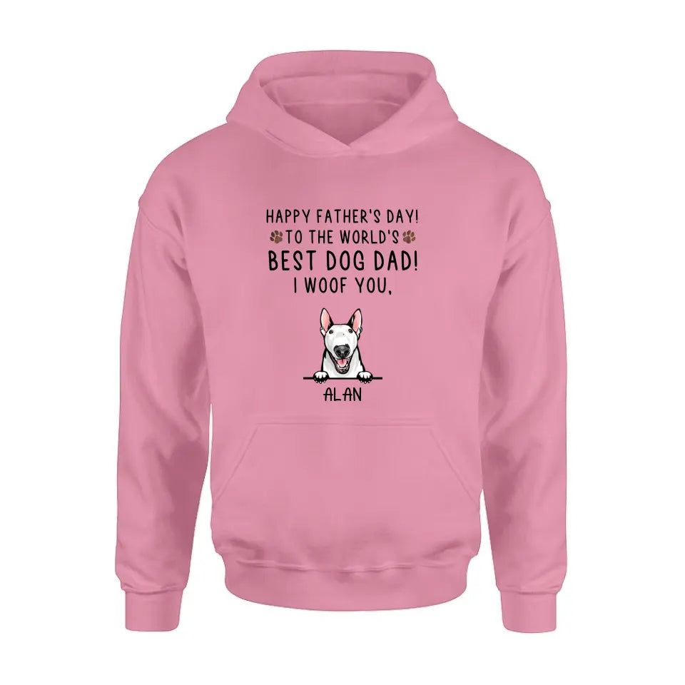 Personalized Dog Dad Shirt/Hoodie - Up to 6 Dogs - Father's Day Gift Idea for Dog Lovers - Happy Father's Day To The World's Best Dog Dad
