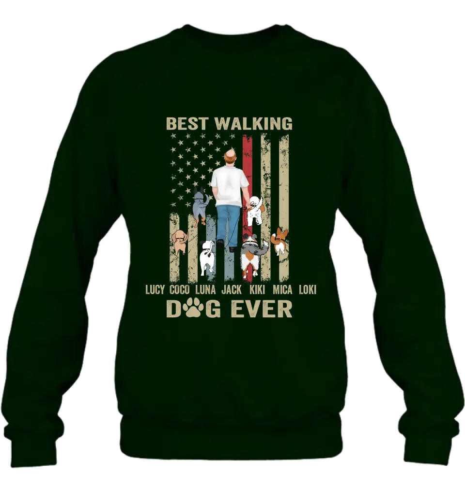 Personalized Dad Dog Shirt/Hoodie - Gift Idea For Dog Lovers/Father's Day - Up to 6 Dogs - Best Walking Dog Ever