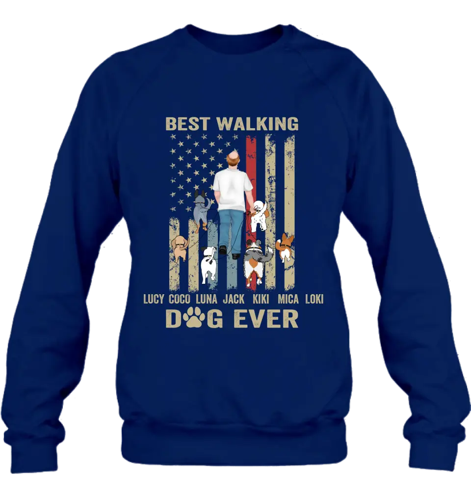 Personalized Dad Dog Shirt/Hoodie - Gift Idea For Dog Lovers/Father's Day - Up to 6 Dogs - Best Walking Dog Ever
