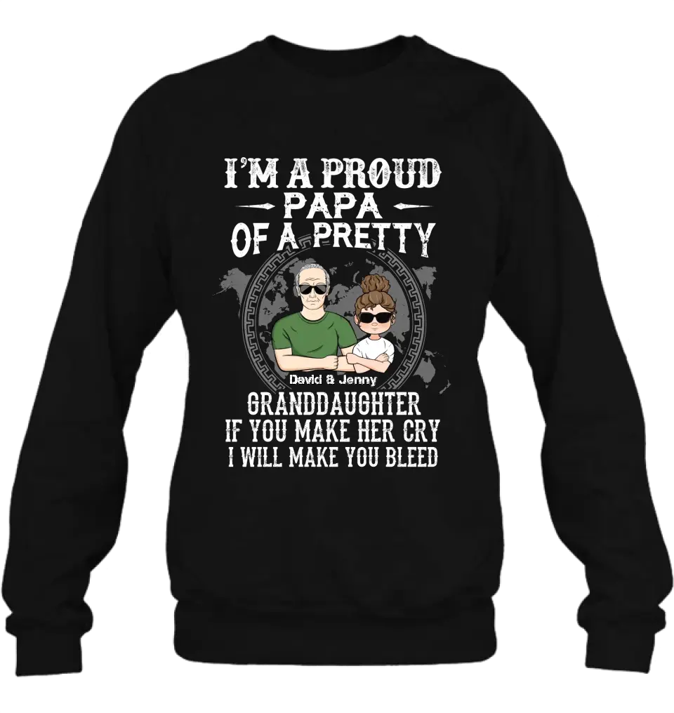 Personalized Grandpa Shirt/Hoodie - Father's Day Gift Idea for Grandpa - I'm A Proud Papa Of A Pretty Granddaughter