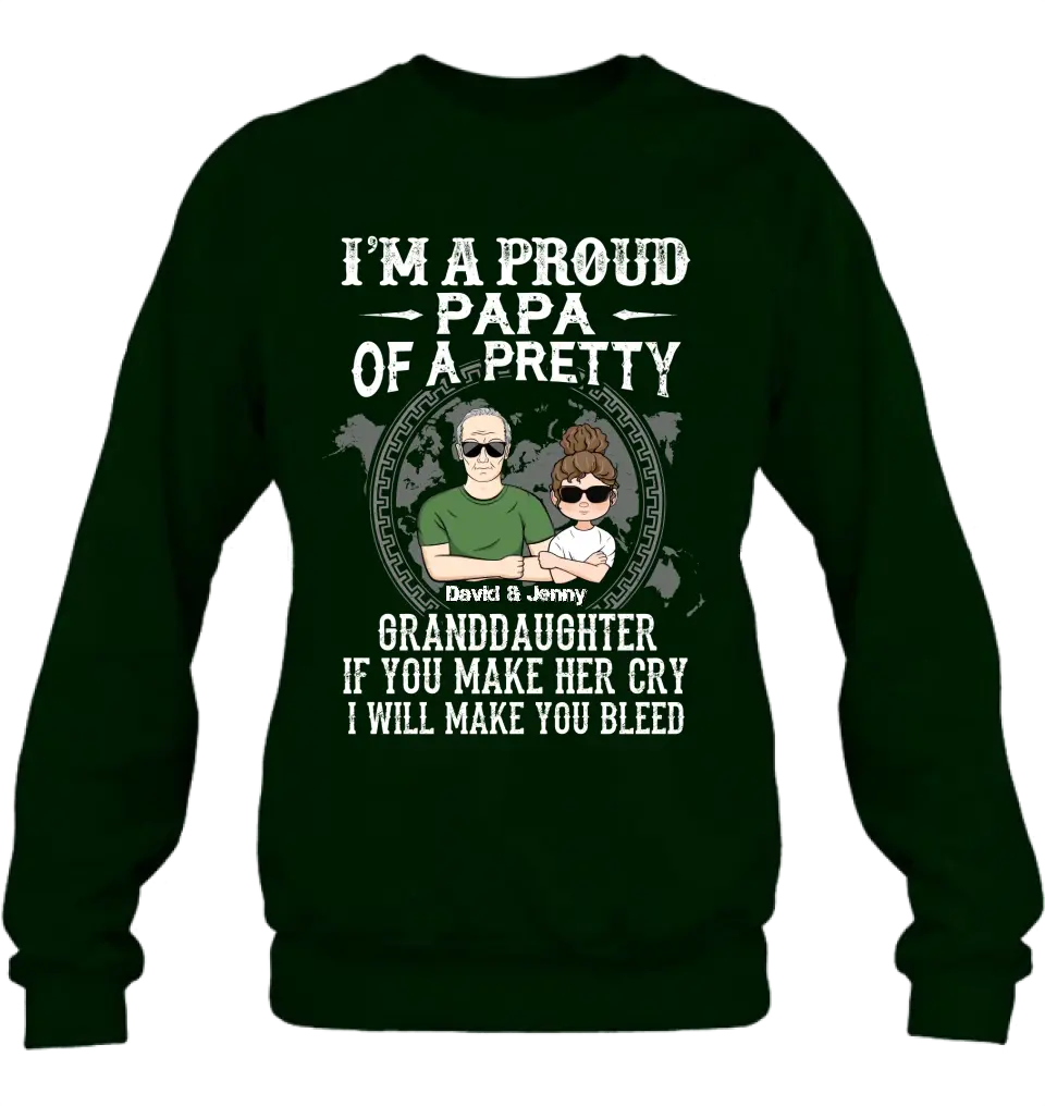 Personalized Grandpa Shirt/Hoodie - Father's Day Gift Idea for Grandpa - I'm A Proud Papa Of A Pretty Granddaughter