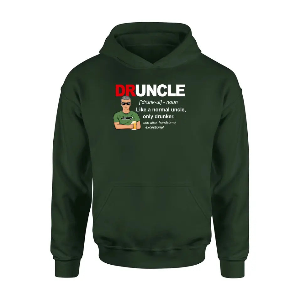 Personalized Uncle Shirt/Hoodie - Father's Day/Birthday Gift Idea for Uncle - Druncle Like A Normal Uncle Only Drunker