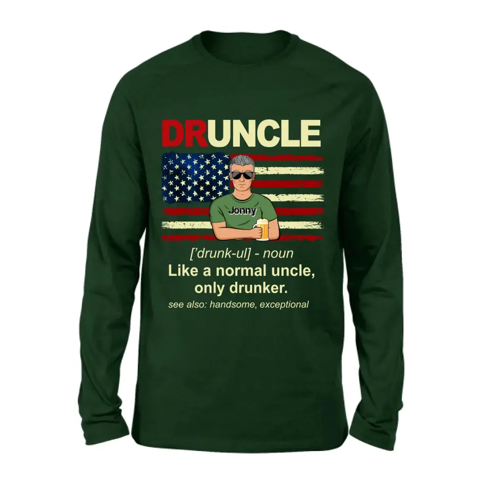 Personalized Uncle Shirt/Hoodie - Father's Day/Birthday Gift Idea for Uncle -  Druncle Like A Normal Uncle Only Drunker