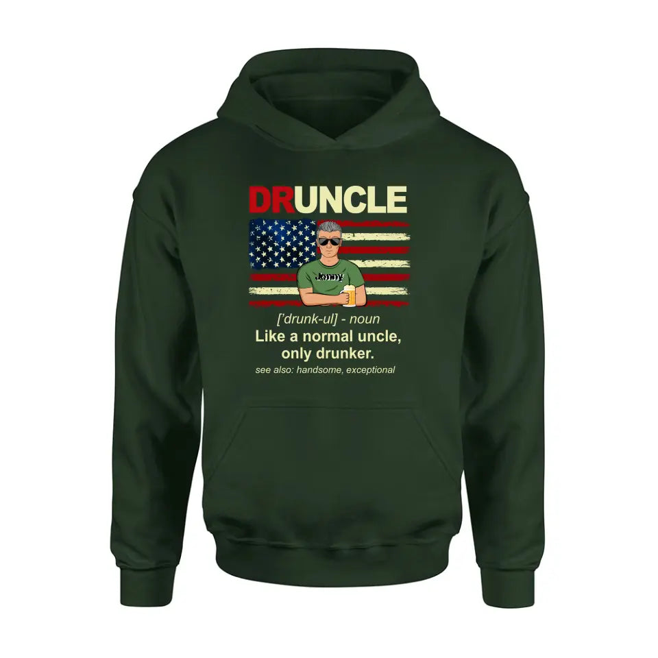 Personalized Uncle Shirt/Hoodie - Father's Day/Birthday Gift Idea for Uncle -  Druncle Like A Normal Uncle Only Drunker