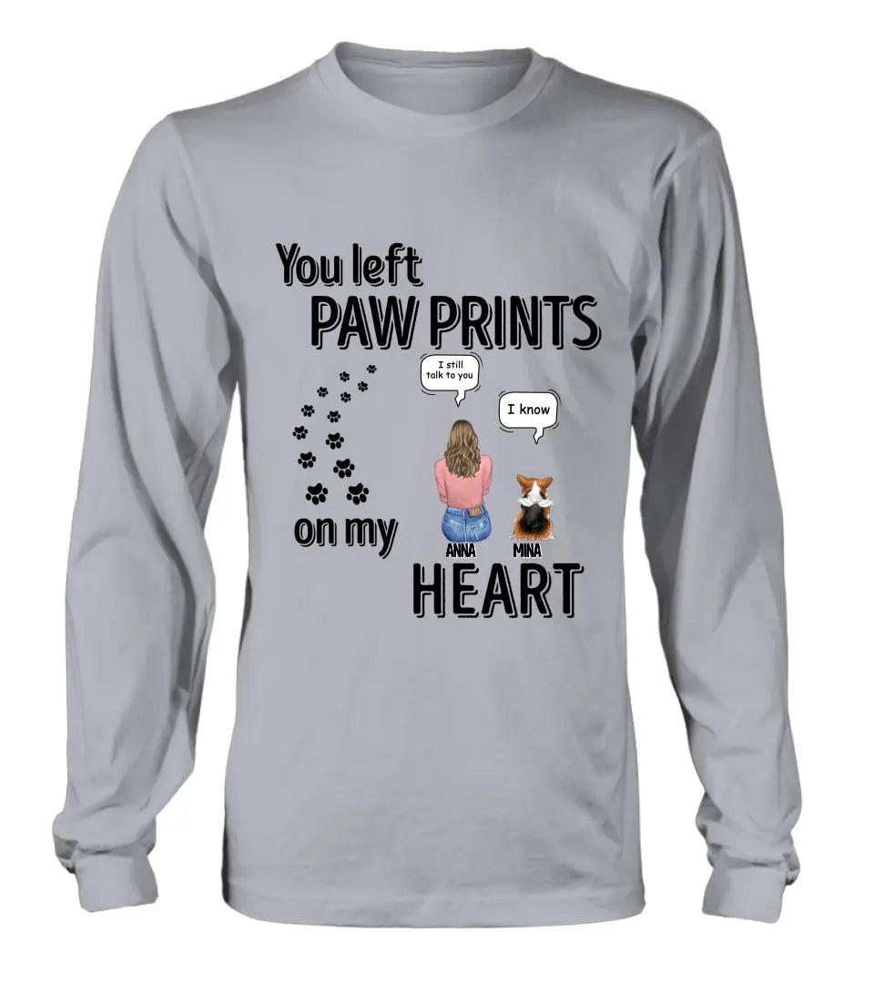 Personalized Memorial T-shirt/Long Sleeve/Sweatshirt/Hoodie - Up to 4 Pets - Gift Idea For Dog/Cat/Rabbit Lover - Mother's Day/Father's Day Gift - You Left Paw Prints On My Heart