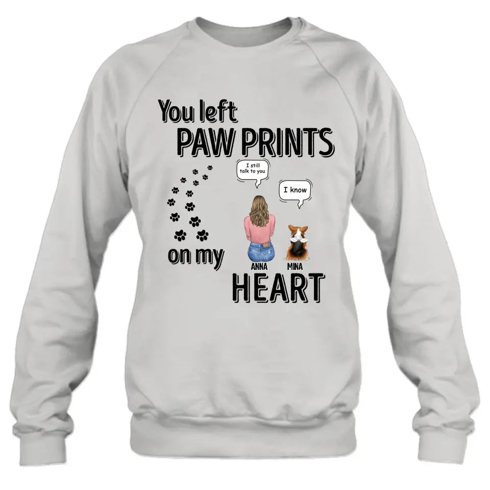 Personalized Memorial T-shirt/Long Sleeve/Sweatshirt/Hoodie - Up to 4 Pets - Gift Idea For Dog/Cat/Rabbit Lover - Mother's Day/Father's Day Gift - You Left Paw Prints On My Heart