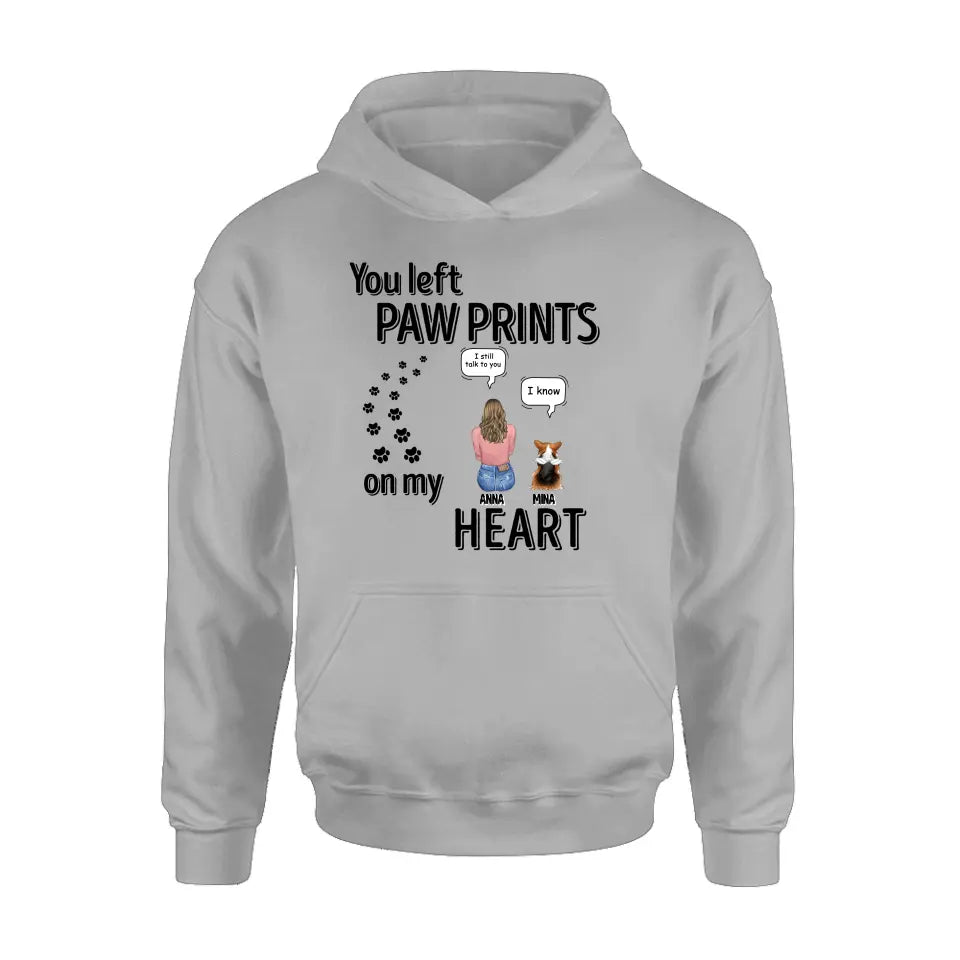 Personalized Memorial T-shirt/Long Sleeve/Sweatshirt/Hoodie - Up to 4 Pets - Gift Idea For Dog/Cat/Rabbit Lover - Mother's Day/Father's Day Gift - You Left Paw Prints On My Heart