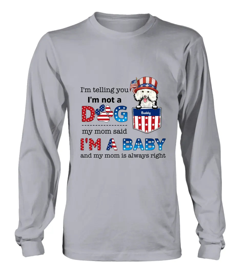 Personalized Pet Shirt/Hoodie - Independence Day Gift Idea for Dog/Cat Owners - I'm Telling You I'm Not A Dog