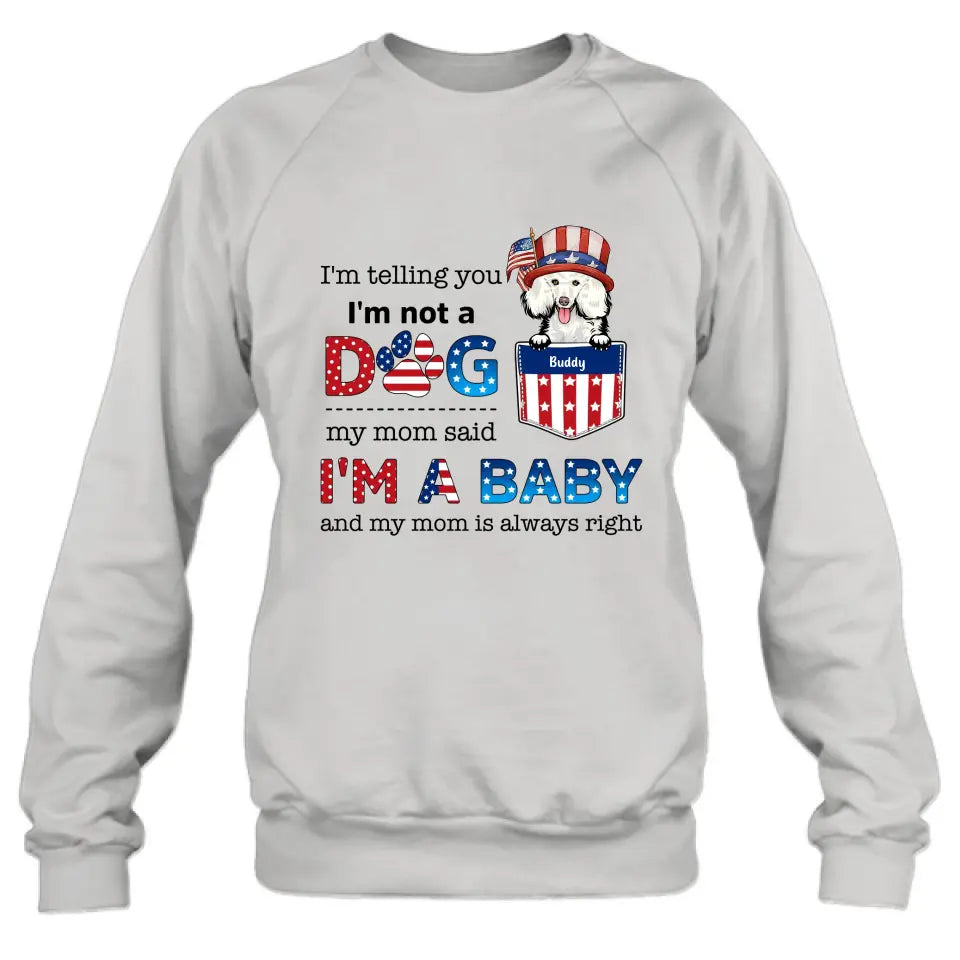 Personalized Pet Shirt/Hoodie - Independence Day Gift Idea for Dog/Cat Owners - I'm Telling You I'm Not A Dog