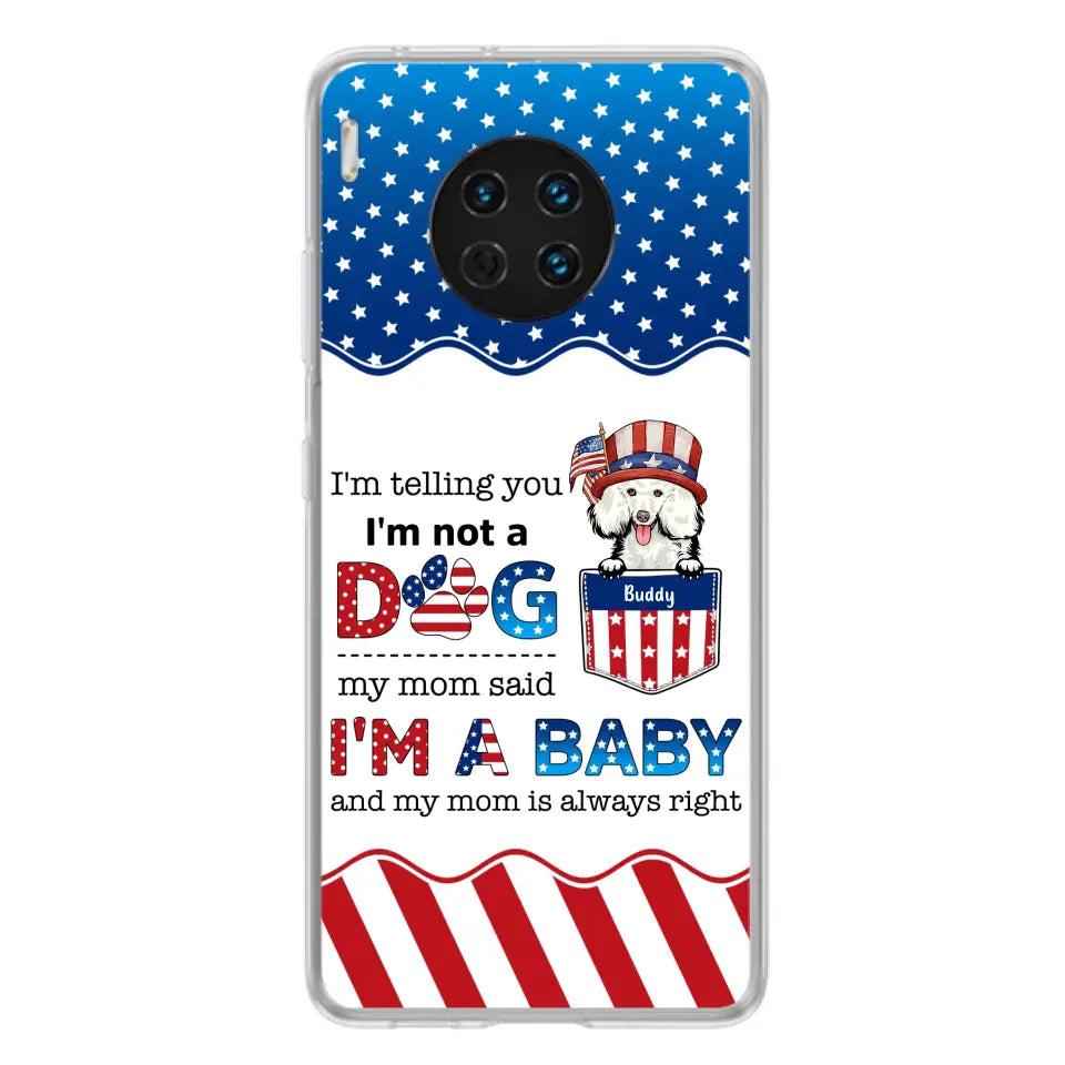 Custom Personalized Pet Phone Case - Independence Day Gift Idea for Dog/Cat Owners - I'm Telling You I'm Not A Dog - Case for Xiaomi/Huawei/Oppo