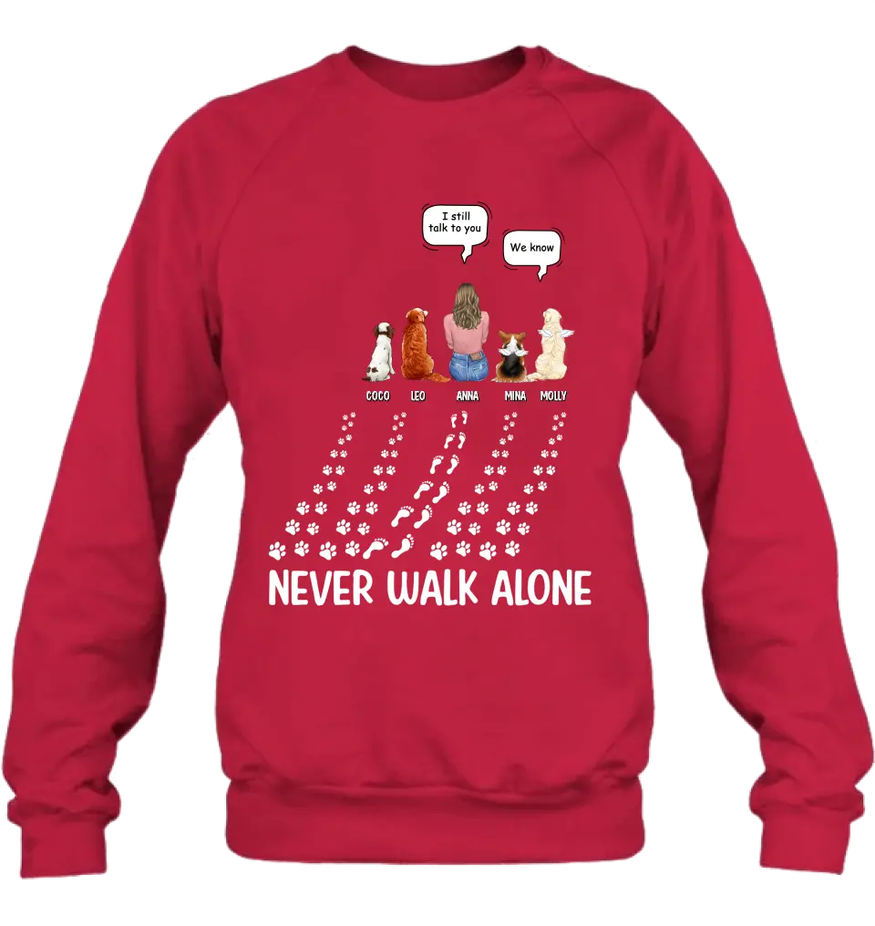 Personalized Memorial Pet Shirt/Hoodie - Up to 4 Pets - Memorial Gift Idea For Father's Day/Mother's Day - Never Walk Alone