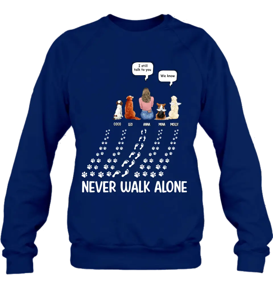 Personalized Memorial Pet Shirt/Hoodie - Up to 4 Pets - Memorial Gift Idea For Father's Day/Mother's Day - Never Walk Alone