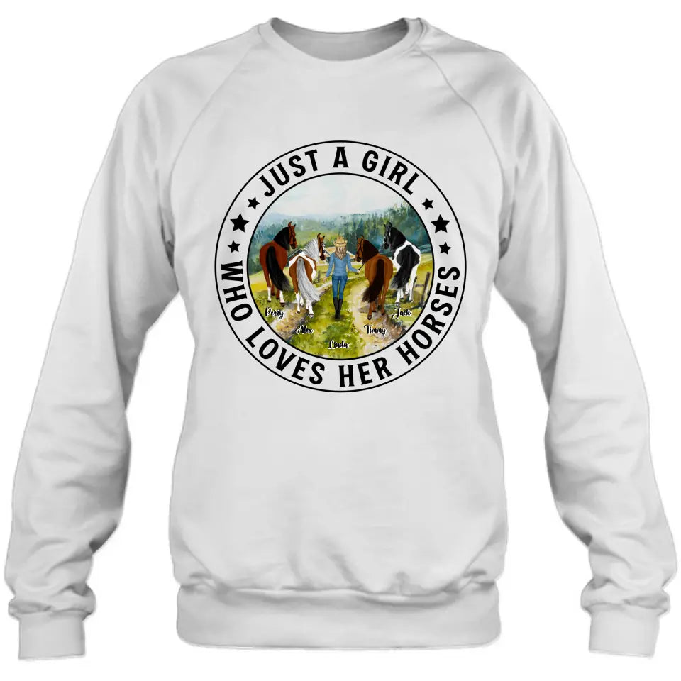 Personalized Horse Girl Shirt - Up to 4 Horses - Gift For Horse Lover - Just A Girl Who Loves Her Horses