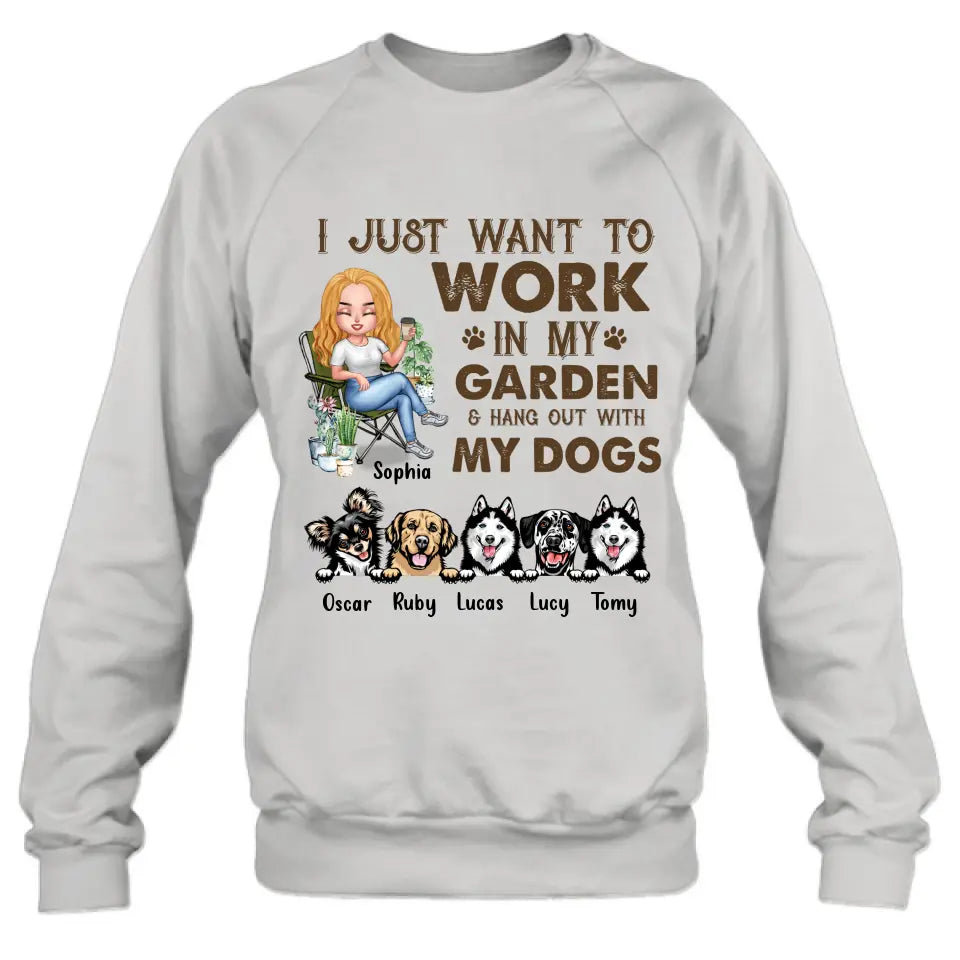Personalized Garden Shirt/Hoodie - Up to 5 Pets - Funny Gardening Gift For Dog/Cat Lover - I Just Want To Work In My Garden & Hang Out With My Dogs