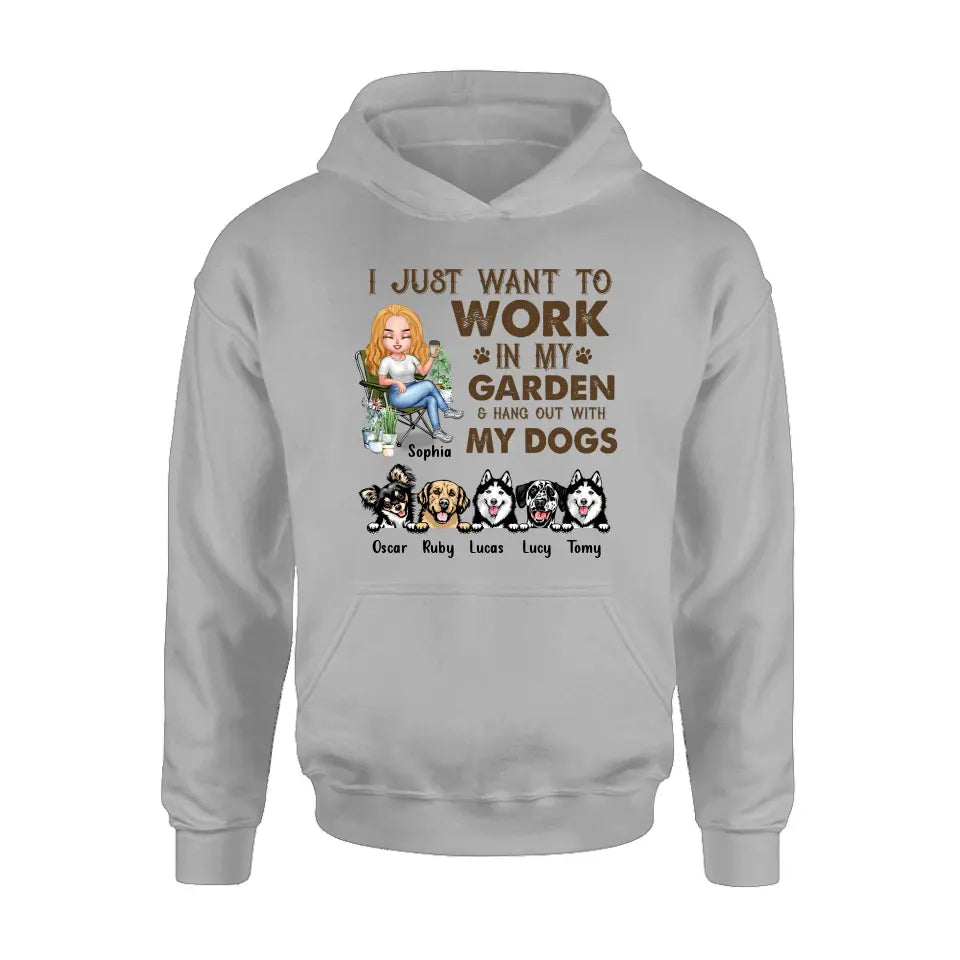 Personalized Garden Shirt/Hoodie - Up to 5 Pets - Funny Gardening Gift For Dog/Cat Lover - I Just Want To Work In My Garden & Hang Out With My Dogs