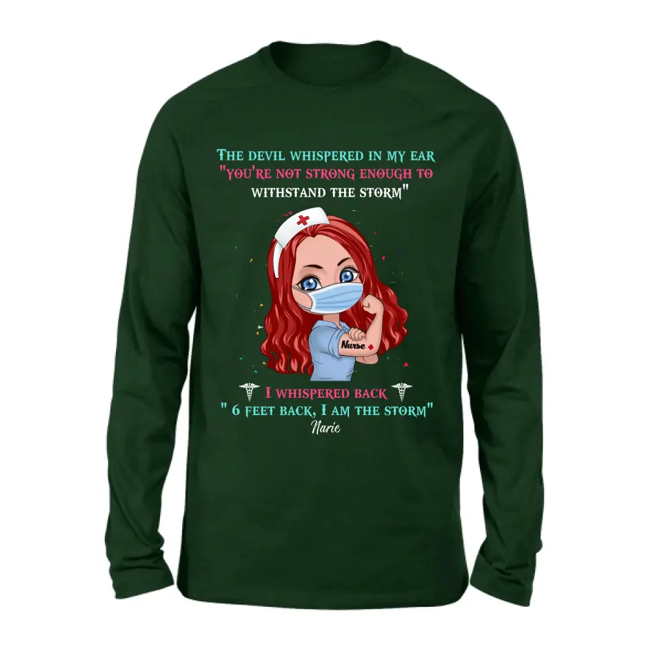 Custom Personalized Nurse Shirt - Gift Idea For Nurse - I Am The Storm