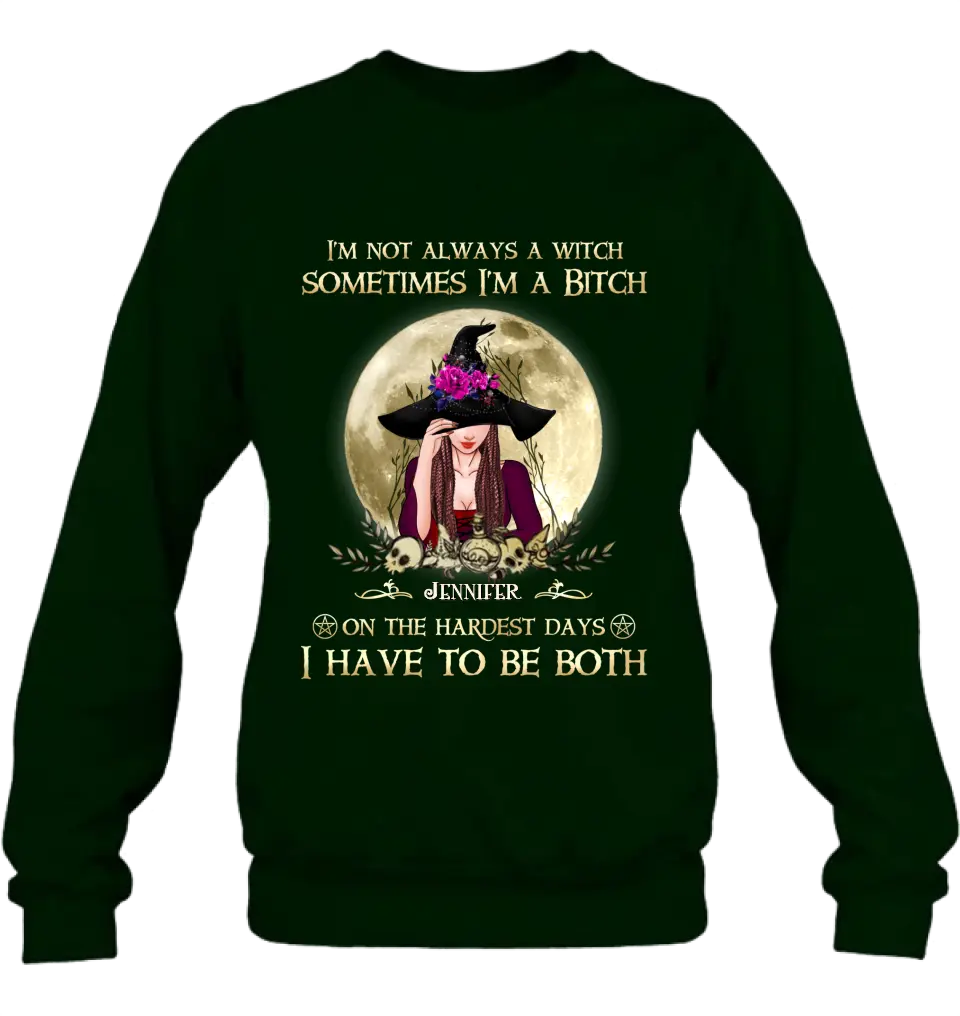 Custom Personalized Witch Shirt - Halloween Gift Idea For Friends - I'm Not Always A Witch