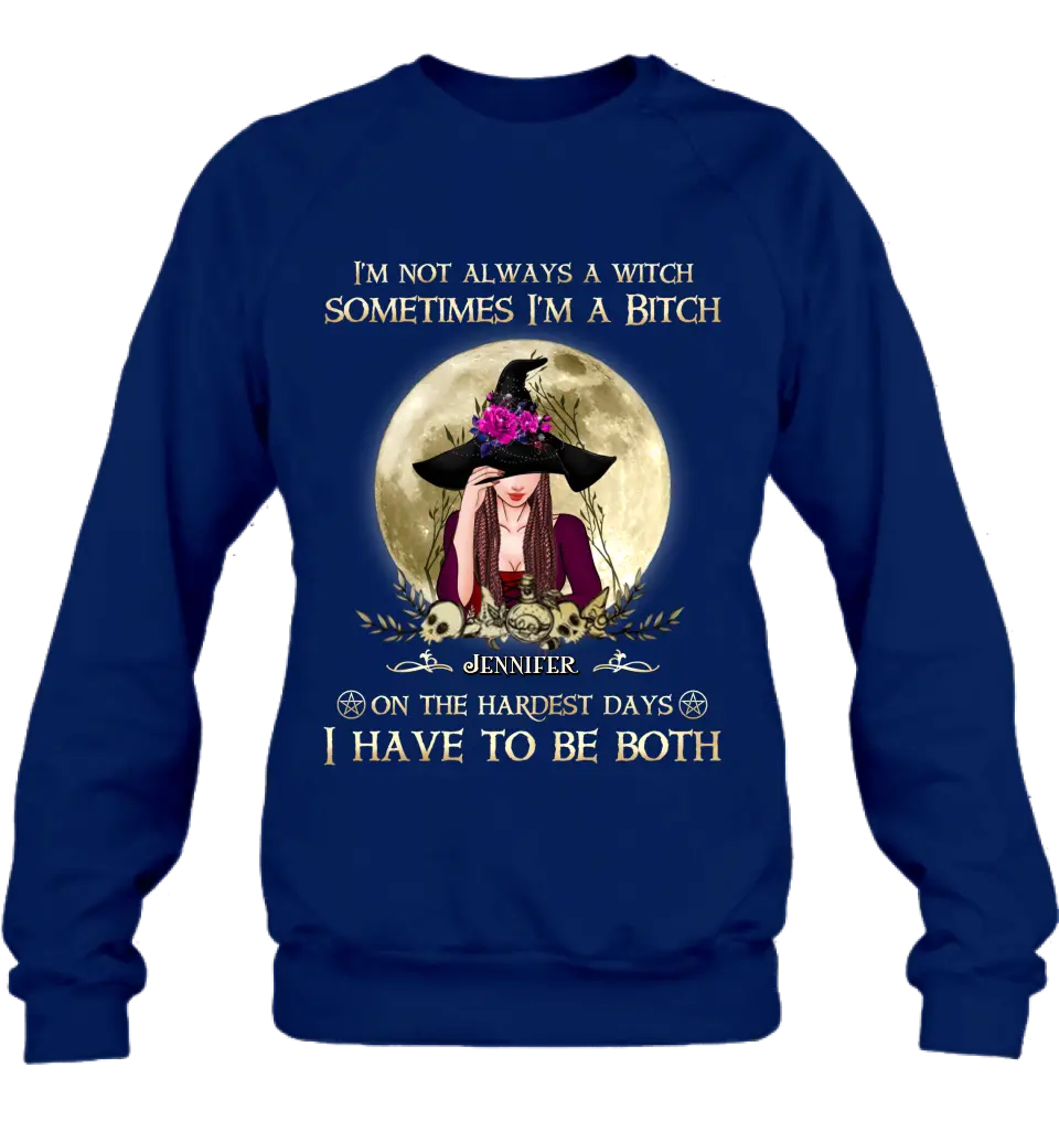 Custom Personalized Witch Shirt - Halloween Gift Idea For Friends - I'm Not Always A Witch