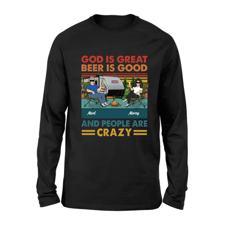 Personalized Camping Shirt/Hoodie - Gift Idea For Camping Lover - God Is Great Beer Is Good And People Are Crazy