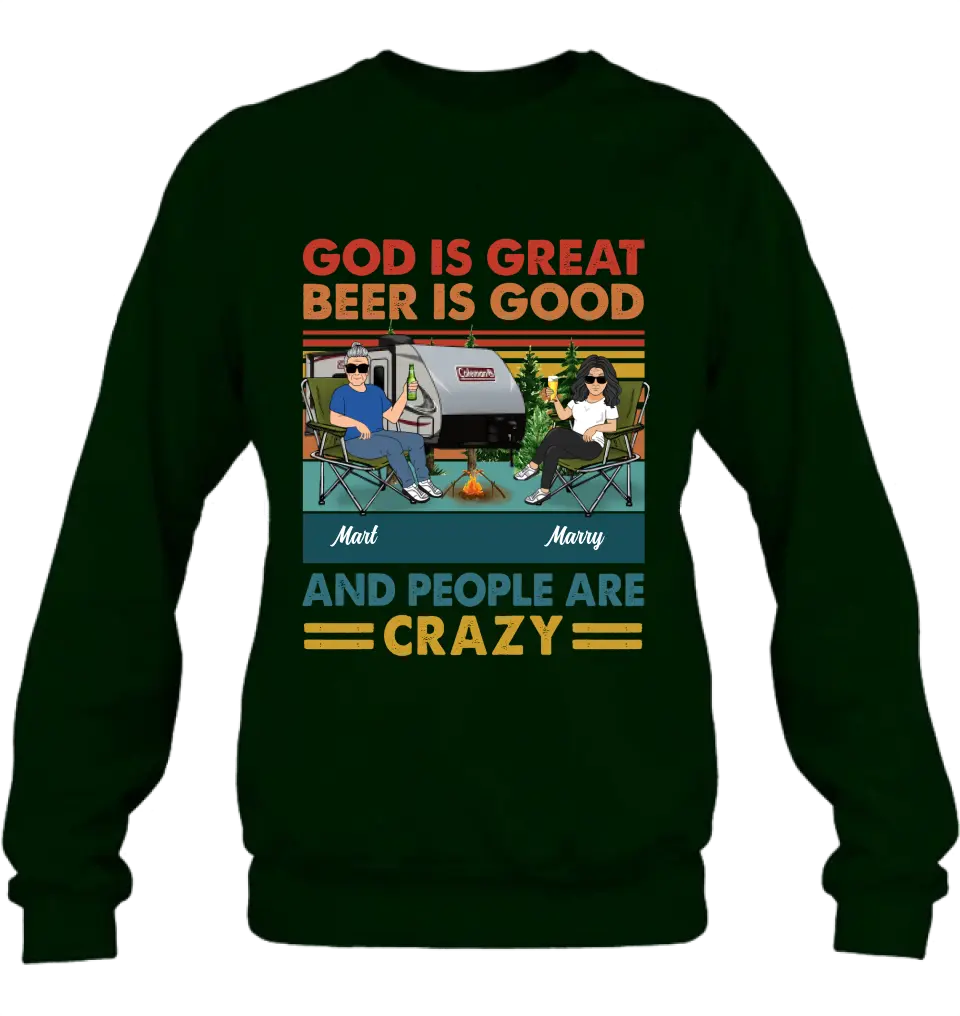 Personalized Camping Shirt/Hoodie - Gift Idea For Camping Lover - God Is Great Beer Is Good And People Are Crazy
