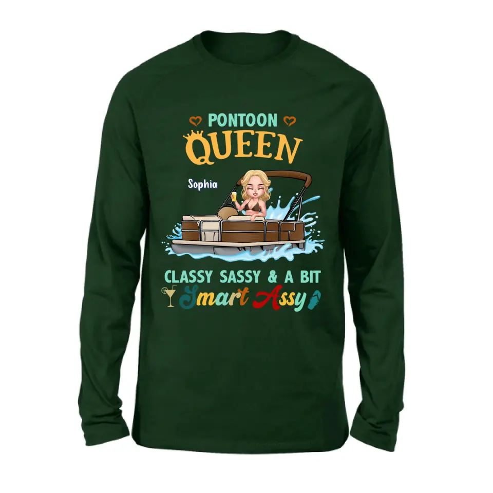 Personalized Pontoon Queen Shirt/Hoodie - Best Gift Idea For Pontoon Lovers - Pontoon Queen Classy Sassy & A Bit Smart Assy