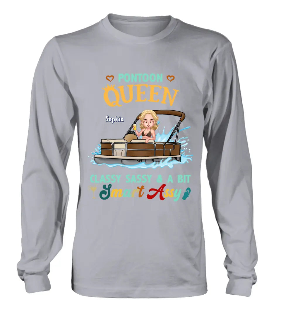Personalized Pontoon Queen Shirt/Hoodie - Best Gift Idea For Pontoon Lovers - Pontoon Queen Classy Sassy & A Bit Smart Assy