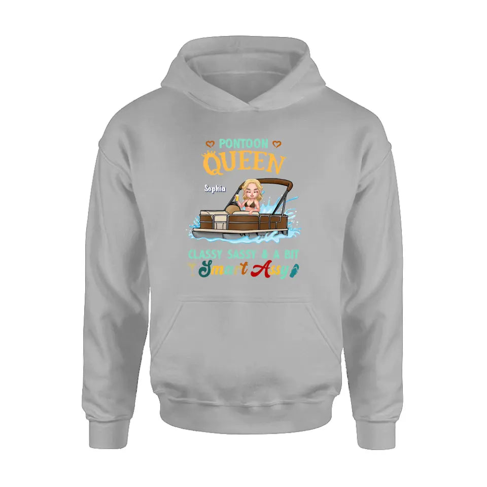 Personalized Pontoon Queen Shirt/Hoodie - Best Gift Idea For Pontoon Lovers - Pontoon Queen Classy Sassy & A Bit Smart Assy