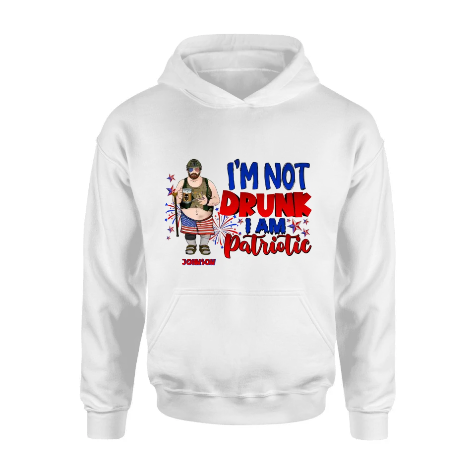 Personalized Veteran Shirt/Hoodie - Gift Idea For Veteran/Independence Day - I'm Not Drunk I Am Patriotic
