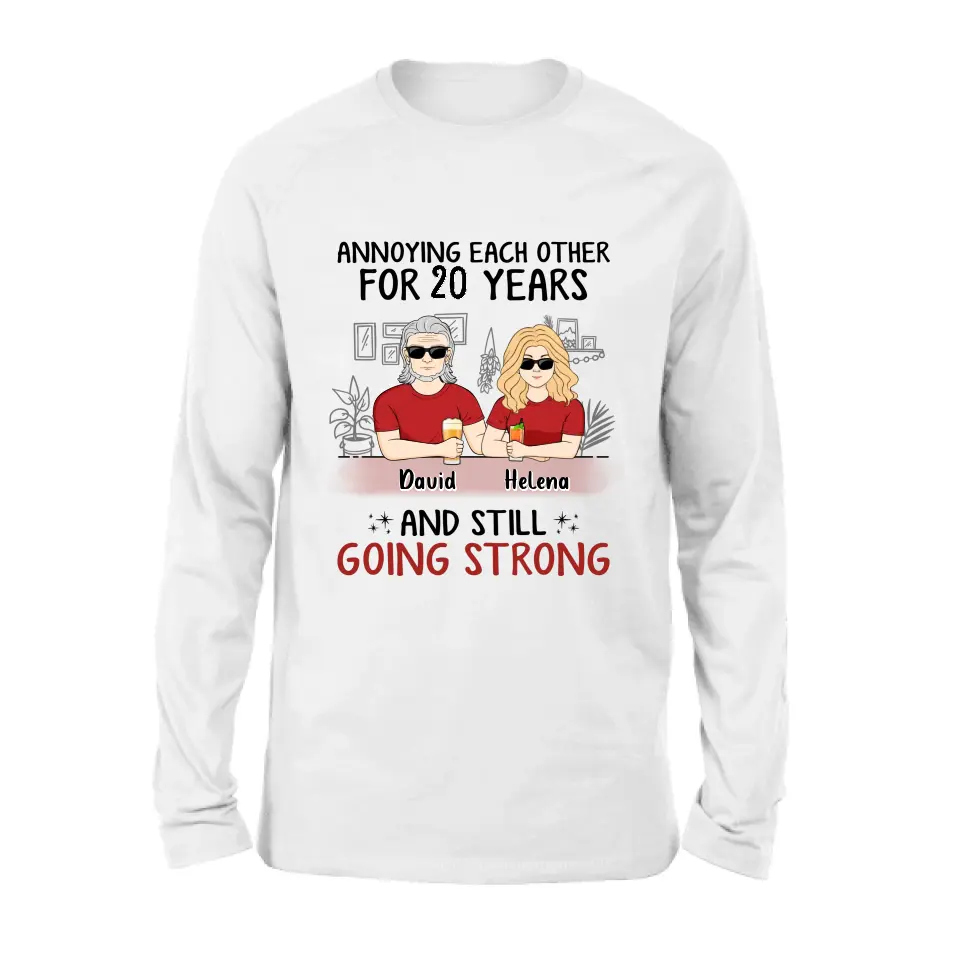 Personalized Couple Shirt/Hoodie - Best Gift Idea For Couple/Husband/Father's Day - Annoying Each Other For 20 Years And Still Going Strong