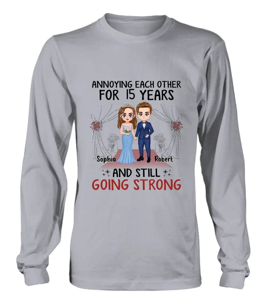 Personalized Chibi Couple Shirt/Hoodie - Best Gift Idea For Couple/Husband/Father's Day - Annoying Each Other For 15 Years And Still Going Strong