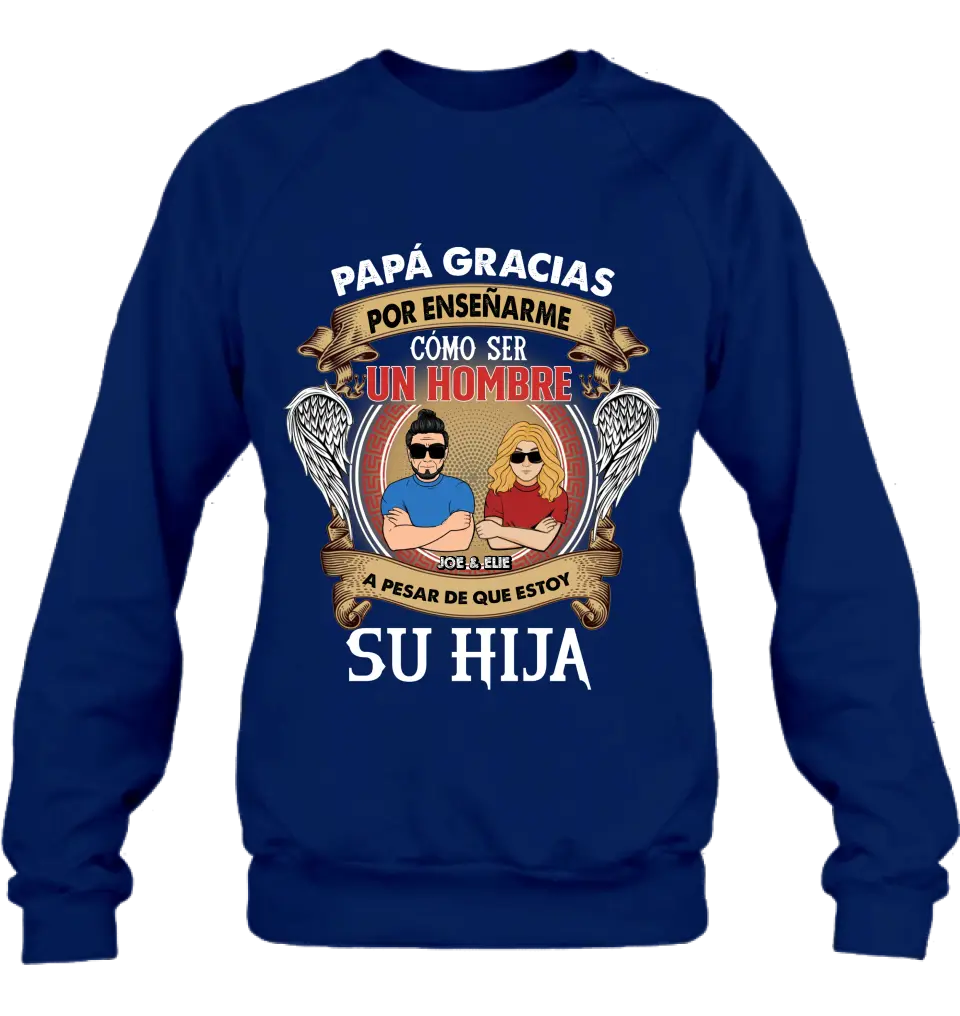 Personalized T-shirt/Long Sleeve / Sweatshirt / Hoodie for Father's day - Spanish Version