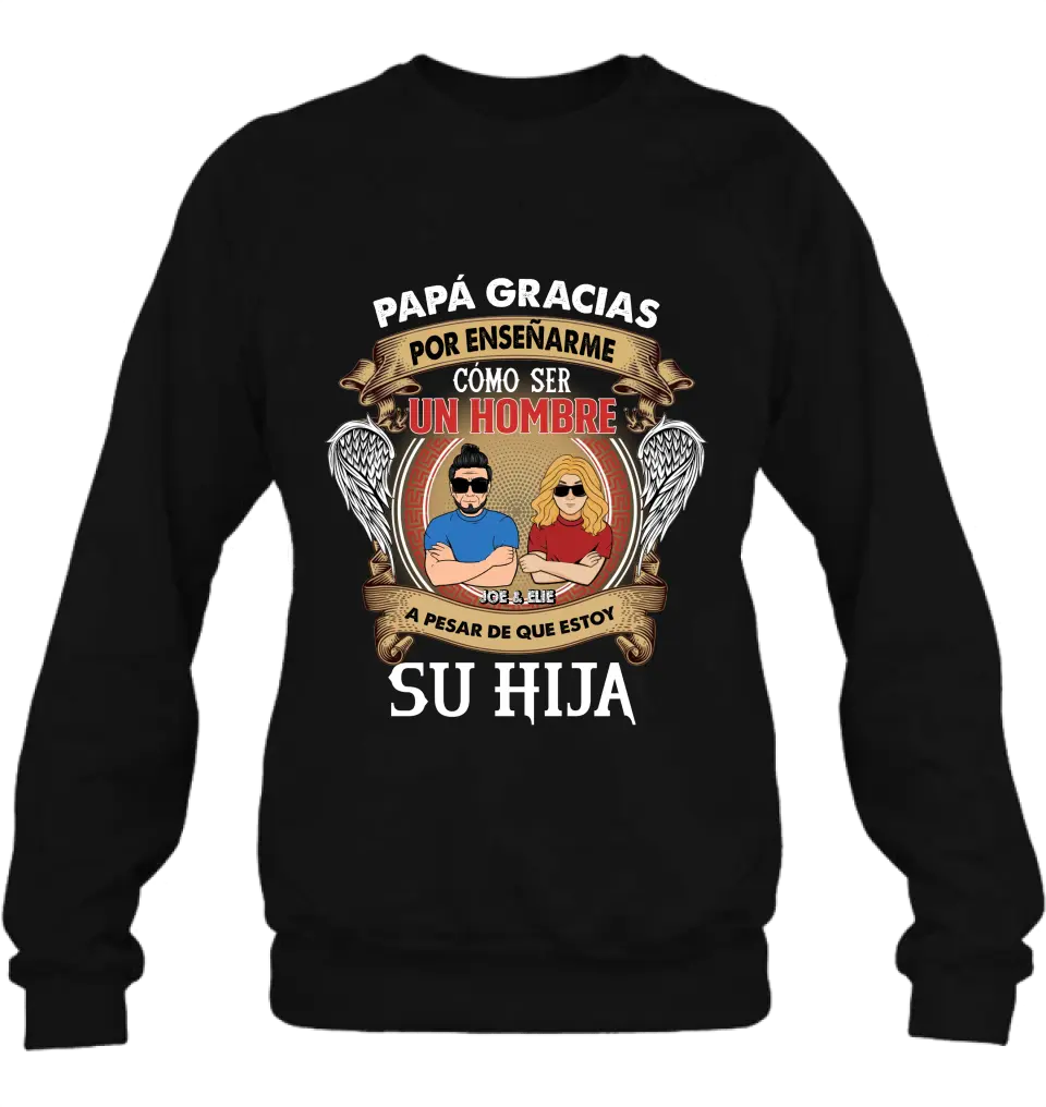 Personalized T-shirt/Long Sleeve / Sweatshirt / Hoodie for Father's day - Spanish Version