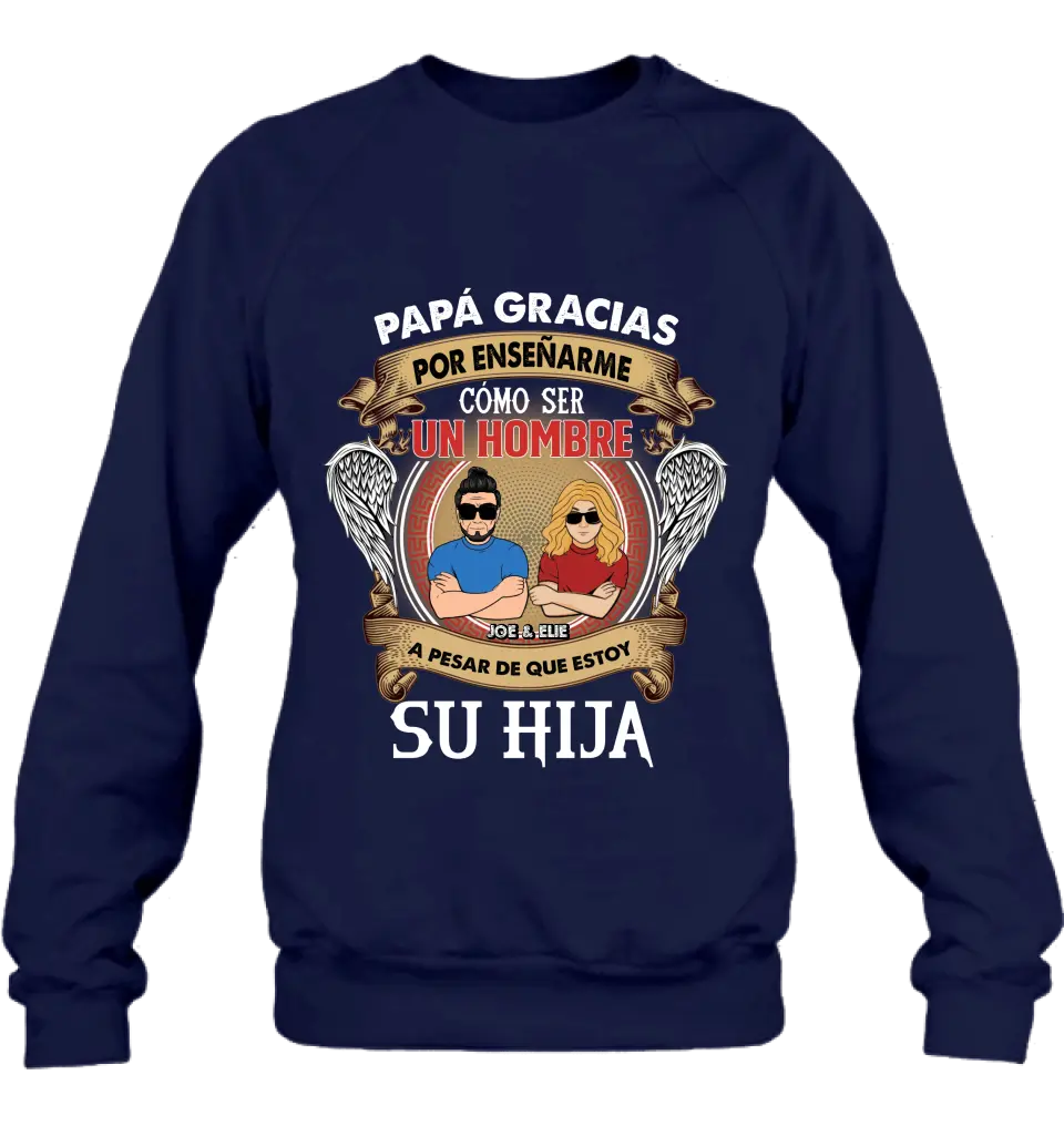 Personalized T-shirt/Long Sleeve / Sweatshirt / Hoodie for Father's day - Spanish Version