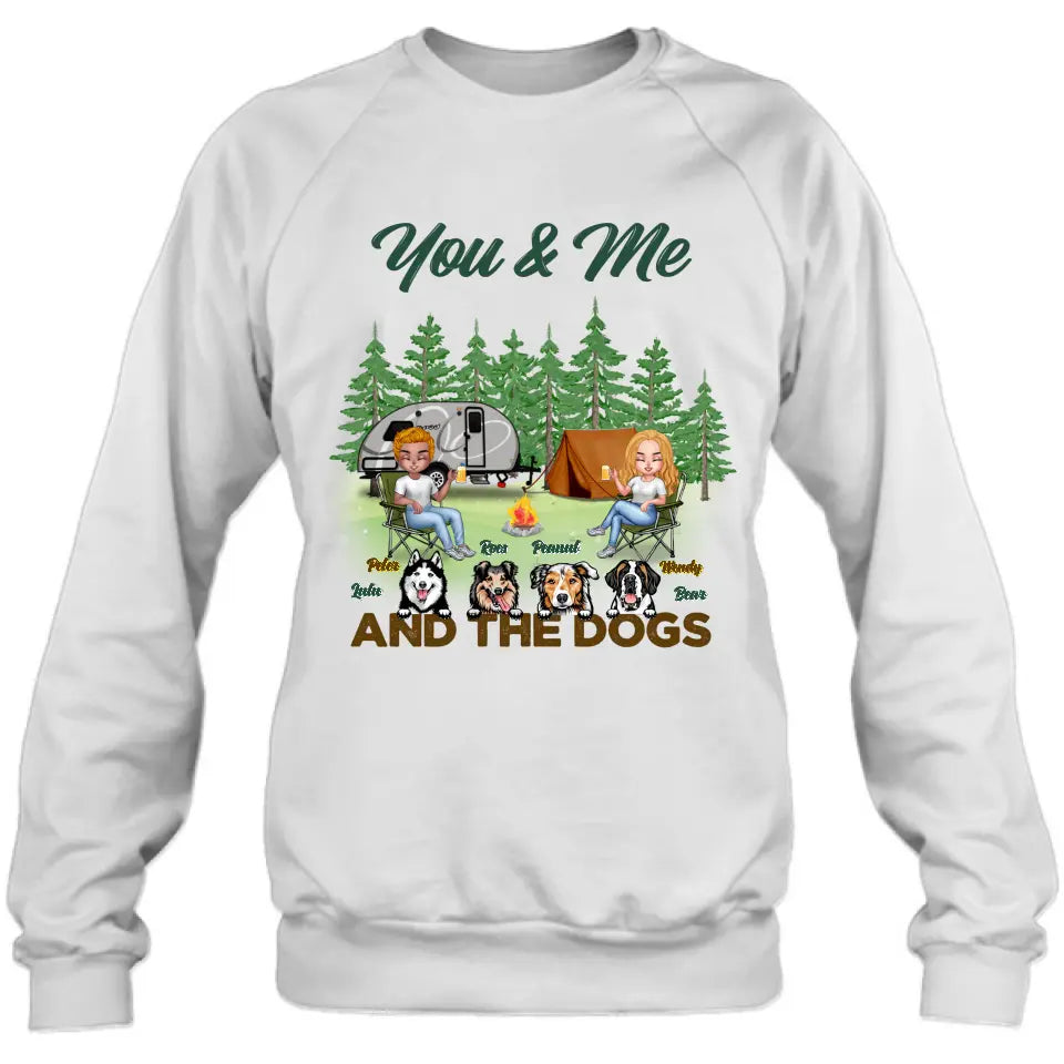 Personalized Couple with Dogs Camping Unisex T-shirt/Hoodie/Sweatshirt/Long Sleeve - Camping Lovers - You and Me And The Dogs