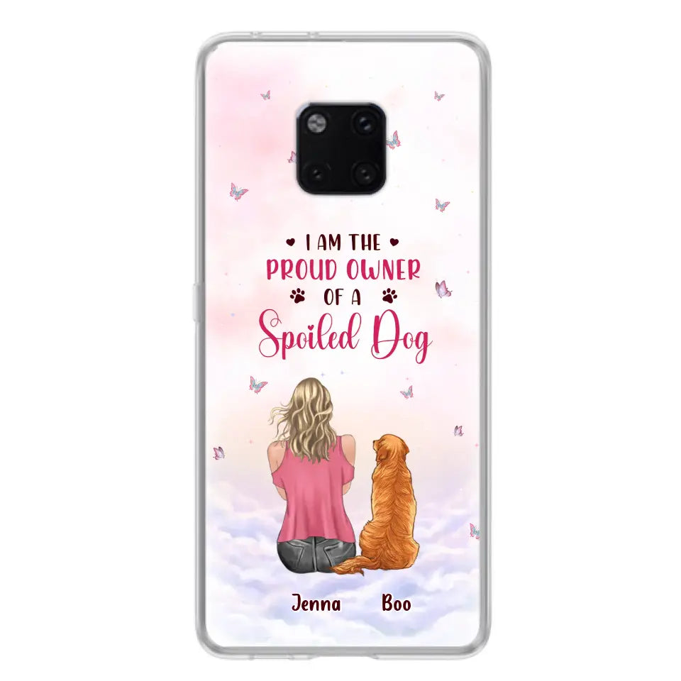 Personalized Dog Mom Phone Case - Up To 5 Dogs - Gift Idea For Dog Lovers - I Am The Proud Owner Of A Spoiled Dog - Case for Xiaomi/Huawei/Oppo