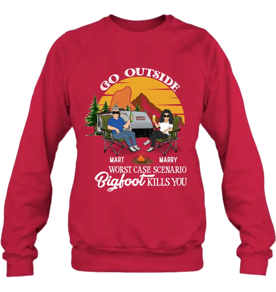 Personalized Couple Camping Shirt/Pullover Hoodie/Long sleeve/Sweatshirt - Gift Idea For Camping Lover - Go Outside Worst Case Scenario Bigfoot Kills You