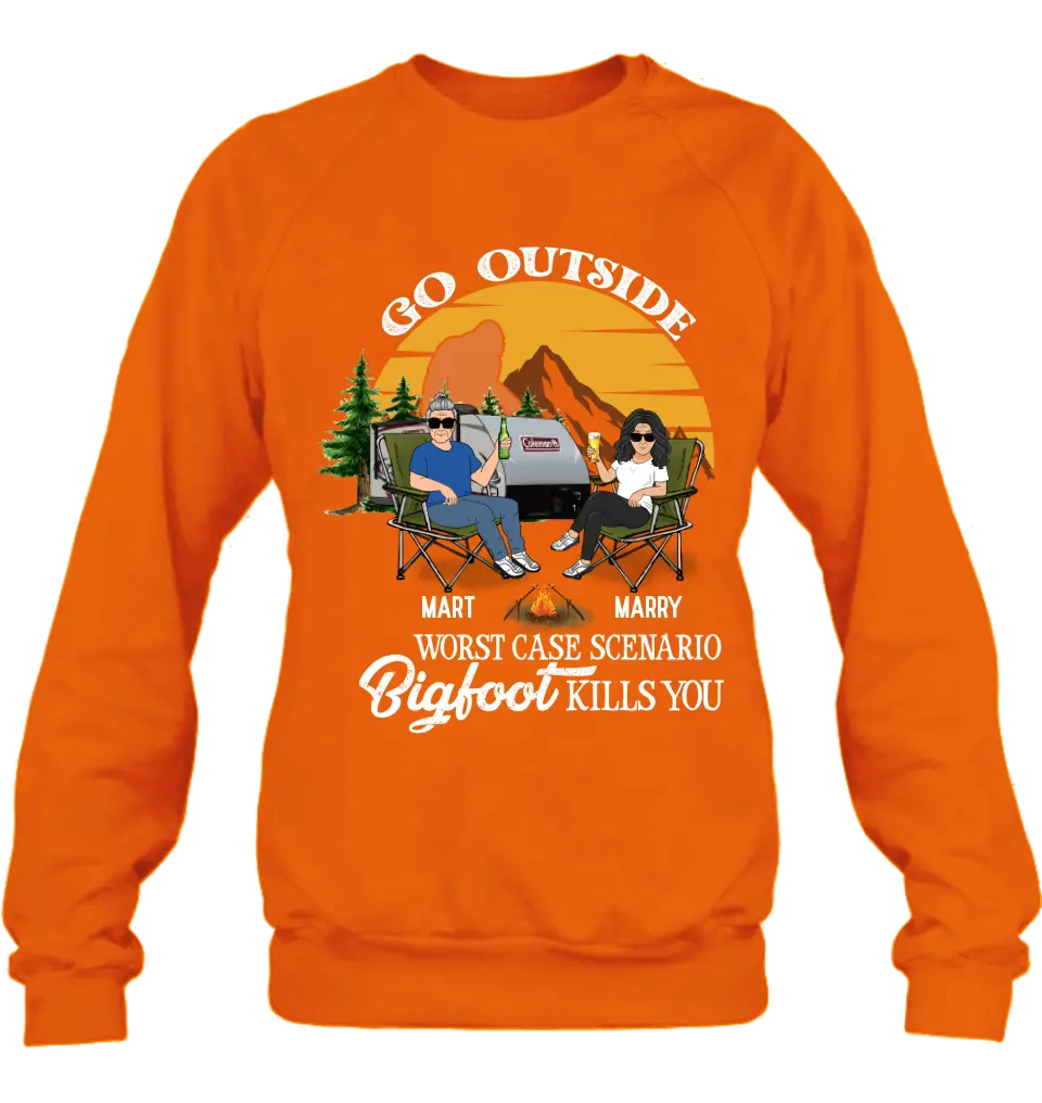 Personalized Couple Camping Shirt/Pullover Hoodie/Long sleeve/Sweatshirt - Gift Idea For Camping Lover - Go Outside Worst Case Scenario Bigfoot Kills You