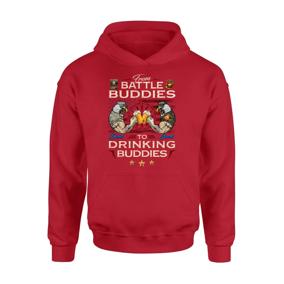 Personalized Veteran Shirt/Sweatshirt/Hoodie - Gift Idea For Veteran - From Battle Buddies To Drinking Buddies