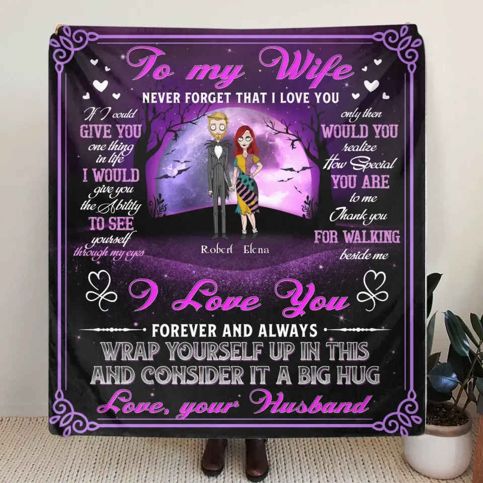 Personalized To My Wife Quilt/Fleece Throw Blanket - Gift Idea For Wife From Husband - Never Forget That I Love You