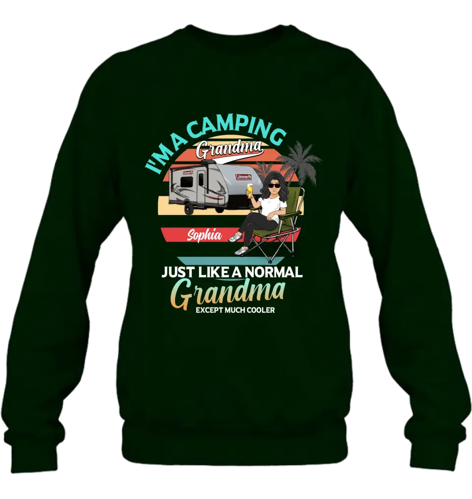 Personalized Camping Shirt/Hoodie - Gift Idea For Camping Lover/The Retired - I'm A Camping Grandma Just Like A Normal Grandma Except Much Cooler