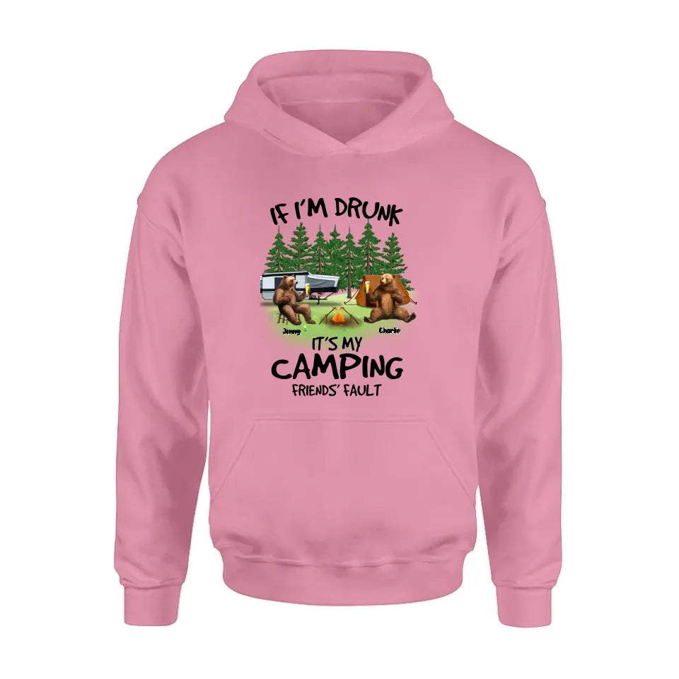 Personalized Camping Friends Shirt/Hoodie - Up to 7 Bears - Gift Idea for Camping Lovers/Friends - If I'm Drunk It's My Camping Friends' Fault