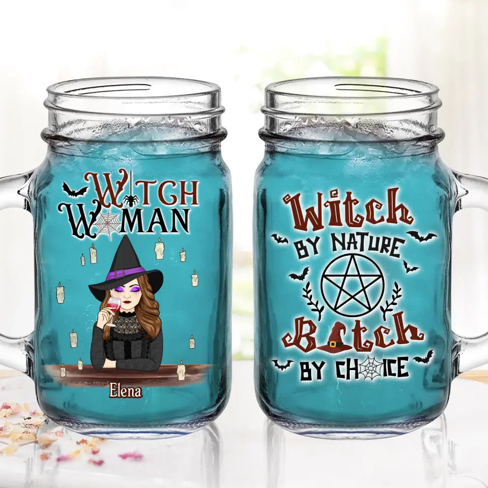 Personalized Witch Woman Mason Jug With Straw - Gift Idea For Besties/Witches/Halloween - Witch By Nature