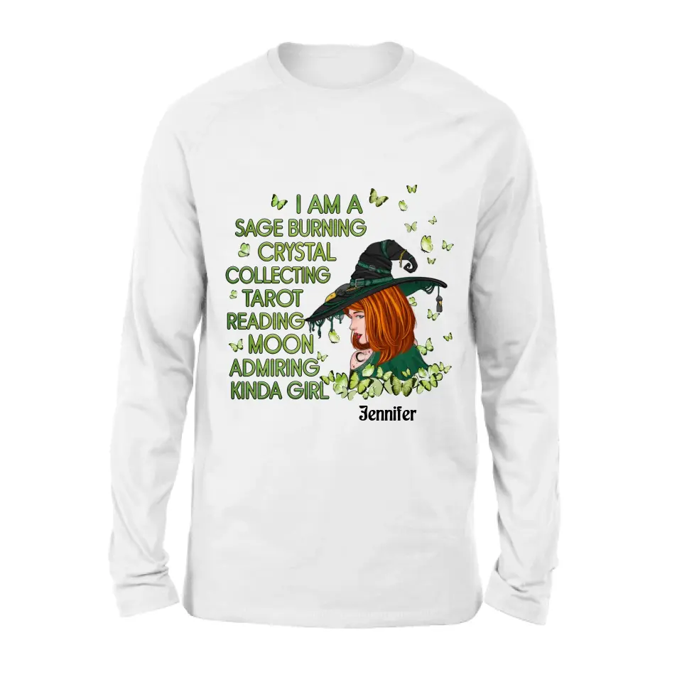 Personalized Witch Shirt/Hoodie - Gift Idea For Halloween - I Am A Sage Burning Crystal Collecting Tarot Reading Moon Admiring Kinda Girl