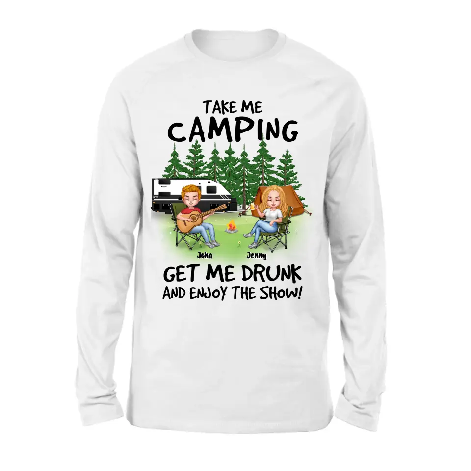 Personalized Camping Guitar Shirt/Hoodie - Up to 6 People - Gift Idea for Camping Lovers - Take Me Camping Get Me Drunk And Enjoy The Show!