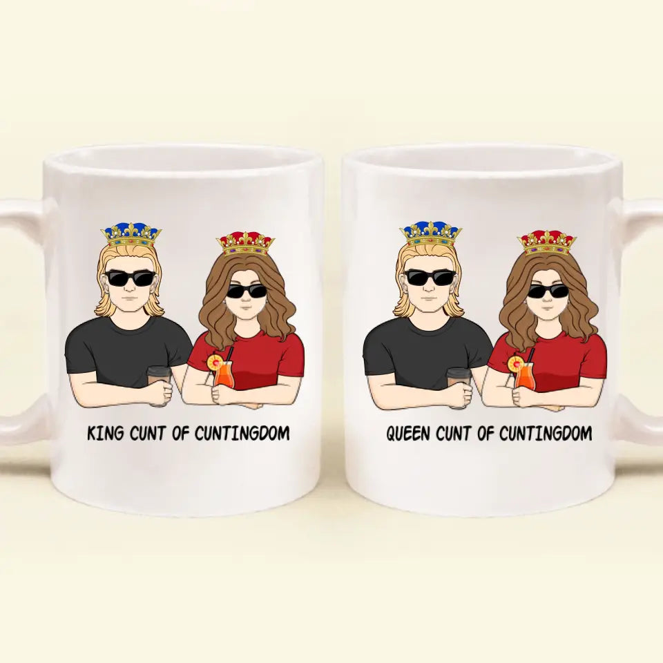 Personalized Couple Coffee Mug - Gift Idea for Couple - King/Queen Cunt Of Cuntingdom