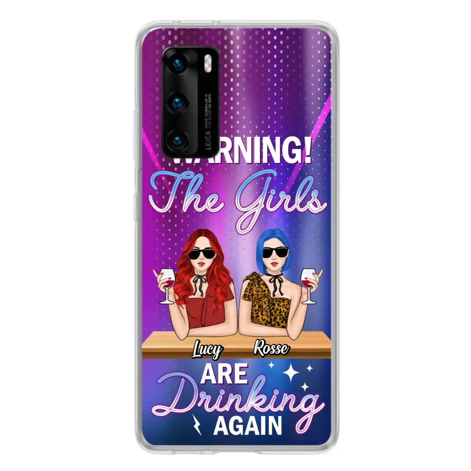 Personalized Besties Phone Case - Gift Idea For Friends/Besties - Up to 4 Girls - Warning The Girls Are Drinking Again - Case For Oppo/Xiaomi/Huawei