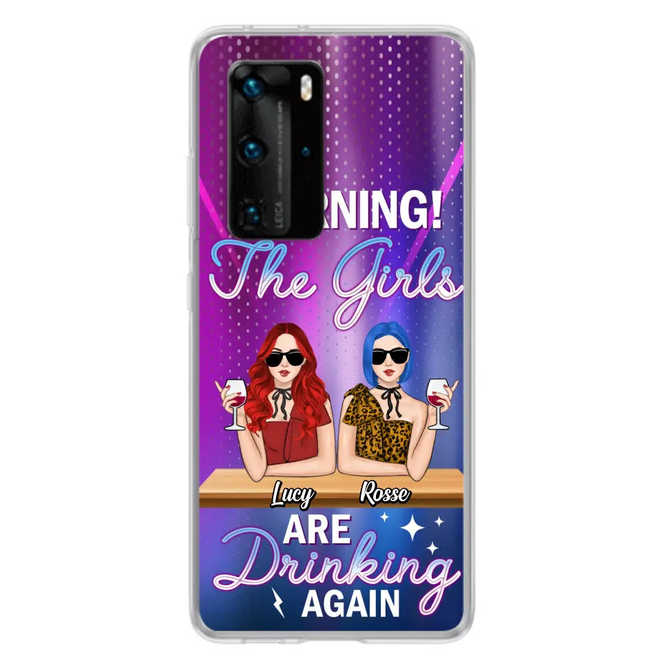Personalized Besties Phone Case - Gift Idea For Friends/Besties - Up to 4 Girls - Warning The Girls Are Drinking Again - Case For Oppo/Xiaomi/Huawei