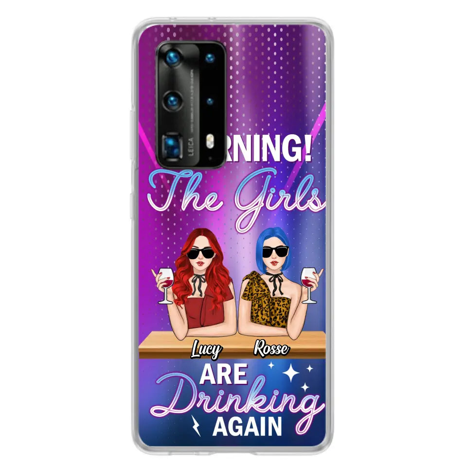 Personalized Besties Phone Case - Gift Idea For Friends/Besties - Up to 4 Girls - Warning The Girls Are Drinking Again - Case For Oppo/Xiaomi/Huawei