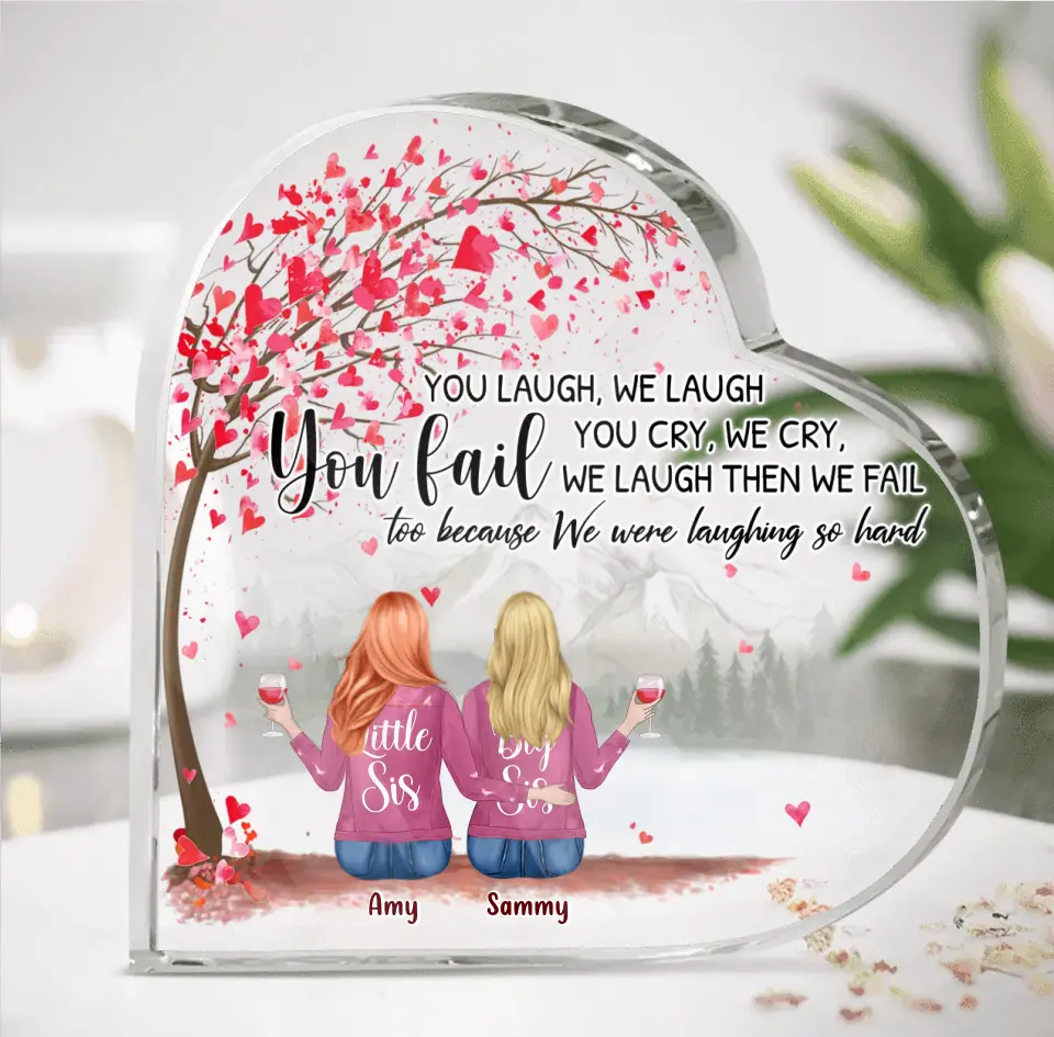 Personalized Sister Crystal Heart - Up to 6 Sisters - Gift Idea for Sisters/Friends - You Laugh We Laugh